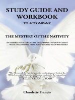 Study Guide and Workbook: The Mystery of the Nativity          an Inspirational Drama on the Nativity of Jesus Christ