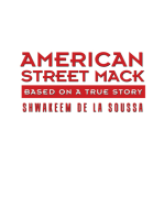 American Street Mack: Based on a True Story