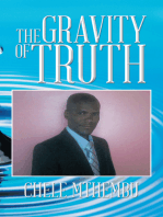 The Gravity of Truth
