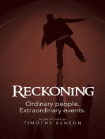 Reckoning: Ordinary People, Extraordinary Events