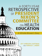 A Forty-Year Retrospective of President Nixon’S Committee on Health Education: A Whistle-Blower’S Diary