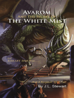 Avarom and the Secret of the White Mist