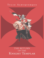 The Return of the Knight Templar