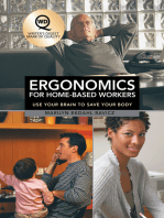 Ergonomics for Home-Based Workers: Use Your Brain to Save Your Body