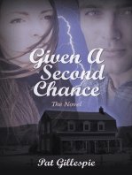 Given a Second Chance: The Novel