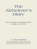 The Alzheimer’S Diary: One Woman’S Experience from Caregiver to Widow