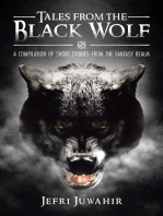 Tales from the Black Wolf: A Compilation of Short Stories from the Fantasy Realm