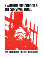 Kwanzaa for Conrad & the Survival Tango