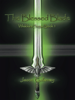 The Blessed Blade: Wielders Saga: Book 1