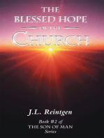 The Blessed Hope of the Church: Book #2 of the Son of Man Series