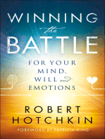 Winning the Battle for Your Mind, Will and Emotions