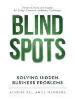 Blind Spots: Solving Hidden Business Problems