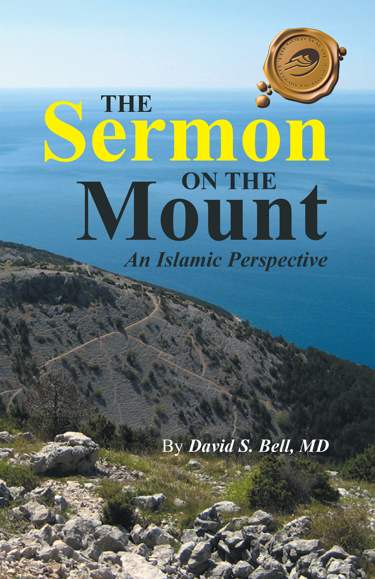 The Sermon on the Mount by David S. Bell MD (Ebook) - Read free for 30 days