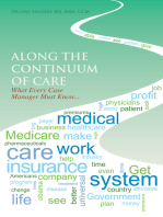 Along the Continuum of Care: What Every Case Manager Must Know...