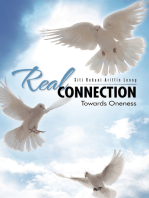 Real Connection: Towards Oneness
