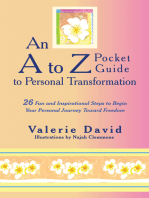 An a to Z Pocket Guide to Personal Transformation: 26 Fun and Inspirational Steps to Begin Your Personal Journey Toward Freedom