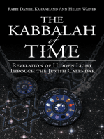 The Kabbalah of Time: Revelation of Hidden Light Through the Jewish Calendar