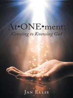 At•One•Ment: Growing to Knowing God