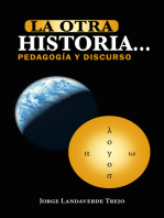 La Otra Historia… Pedagogía Y Discurso