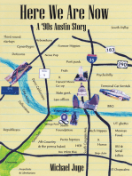 Here We Are Now: A '90S Austin Story