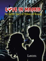 Love in Madrid: The Horror Story of Millions of Women