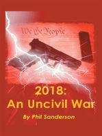 2018: an Uncivil War