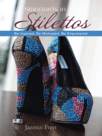 Standards in Stilettos: Be Inspired, Be Motivated, Be Empowered