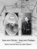 Some Were Patriots ~ Some Were Prodigals: Stories from the Heart by Msbev  Volume 1