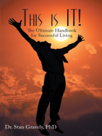 This Is It!: The Ultimate Handbook for Successful Living