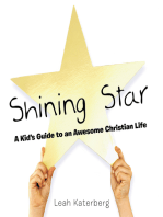 Shining Star: A Kid’S Guide to an Awesome Christian Life