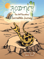 Rodney the Rattlesnakes’ Incredible Journey