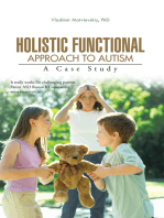 Holistic Functional Approach to Autism: A Case Study