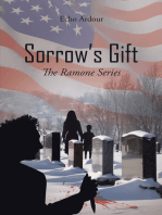 Sorrow’S Gift: The Ramone Series