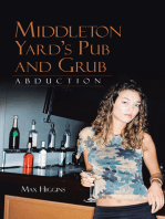 Middleton Yard's Pub and Grub: Abduction