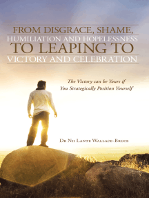 From Disgrace, Shame, Humiliation and Hopelessness to Leaping to ...