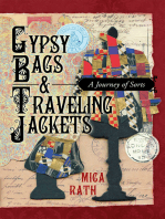 Gypsy Bags & Traveling Jackets: A Journey of Sorts