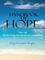 Handbook of Hope: First Aid for Surviving the Suicide of a Loved One