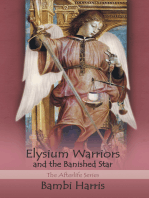 Elysium Warriors and the Banished Star: The Afterlife Series