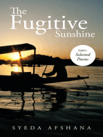 The Fugitive Sunshine: Selected Poems