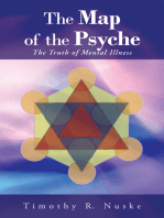 The Map of the Psyche: The Truth of Mental Illness