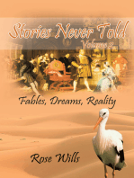 Stories Never Told Volume 2: Fables, Dreams, Reality