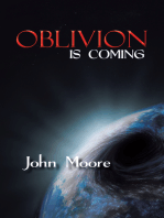 Oblivion Is Coming