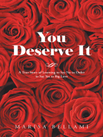 You Deserve It