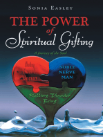 The Power of Spiritual Gifting: A Journey of the Soul