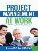 Project Management at Work: Practical, Relevant Results