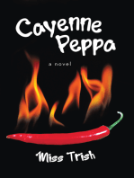 Cayenne Peppa: A Novel
