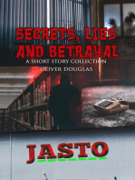 Secrets, Lies and Betrayal: a short story collection