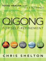 Qigong for Self-Refinement