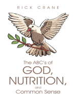 The Abc's of God, Nutrition, and Common Sense