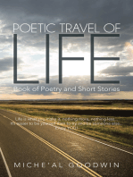 Poetic Travel of Life: Book of Poetry and Short Stories